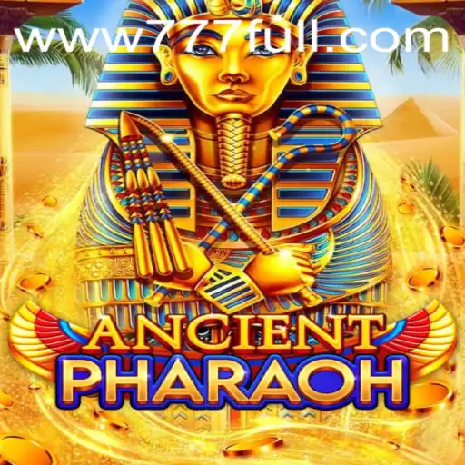 Descubra o Fascinante Mundo de AncientPharaoh no 777FULL.COM